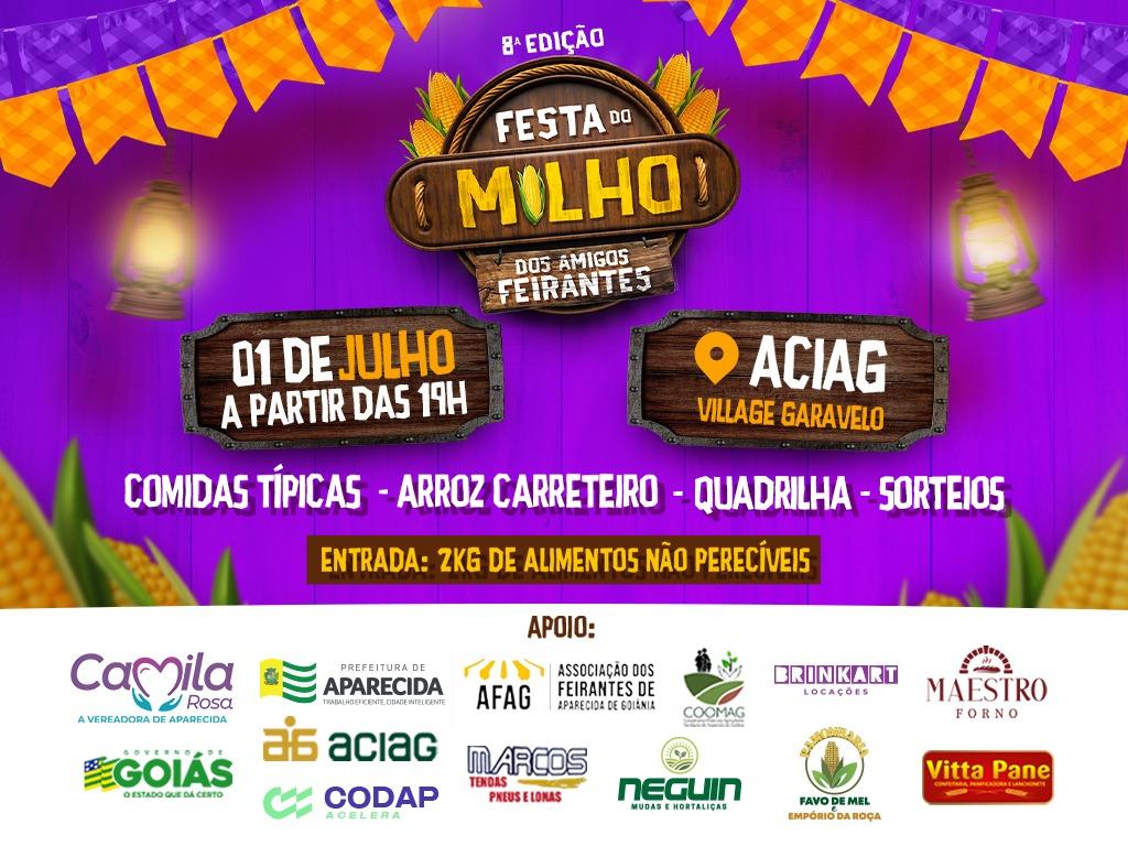 Aparecida de Goiânia sedia 8ª Festa do Milho dos Amigos Feirantes nesta segunda-feira, 1º